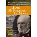 Souvenirs et réminiscences Glimpses Reminiscences de James McPherson Le Moine, de Roger Le Moine et Michel Gaulin : Chapter 11