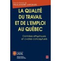 La qualité du travail et de l’emploi au Québec. Données empiriques et cadres conceptuels : Content