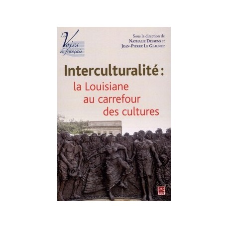 Interculturalité: la Louisiane au carrefour des cultures : Chapter 4