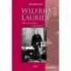 Wilfrid Laurier. Quand la politique devient passion. 2ème édition, by Réal Bélanger : Avant-propos