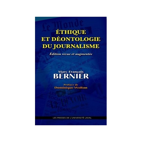Éthique et déontologie du journalisme, by Marc-François Bernier : Preface