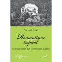 Romantisme tropical. L’aventure illustrée d’un peintre français au Brésil, by Ana Lucia Araujo : Introduction