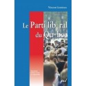 Le Parti libéral du Québec. Alliances, rivalités et neutralités, by Vincent Lemieux : Introduction