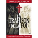 La trahison de la foi, de Emma Anderson : Chapter 1