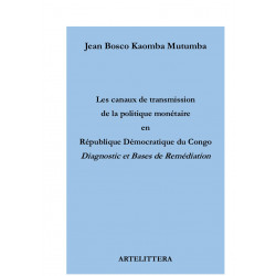 Les canaux de transmission de la politique monétaire en République démocratique du Congo : Introduction