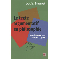 Le texte argumentation en philosophie by Louis Brunet : Contents