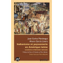 Indianisme et paysannnerie en Amerique latine : Introduction