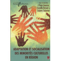 Adaptation et socialisation des minorités culturelles en région : Contents