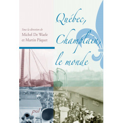 Chapter 1 : Québec, Champlain, le monde