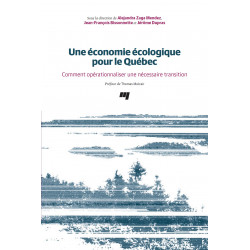 Chapter 1 : Une économie écologique pour le Québec. Comment opérationnaliser une nécessaire transition