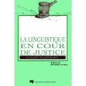 La linguistique en cour de justice de Claude Tousignant : Contents