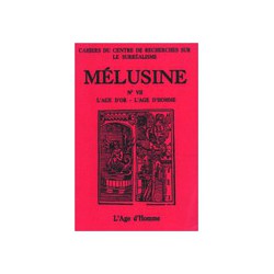 Mélusine 7 : L’âge d’or - L’âge d’Homme : Bibliography