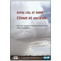 Entre ciel et terre, climat et sociétés de Esther Katz, Annamária Lammel, Marina Goloubineff : Contents