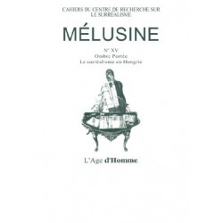 Revue du surréalisme Mélusine numéro 15 : Le surréalisme en Hongrie : Chapter 18
