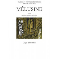 Revue du surréalisme Mélusine numéro 19 : Mexique, miroir magnétique : Chapter 1
