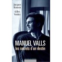Manuel Valls le secret d’un destin de J. Hennen et G. Verdez . Chapter 1
