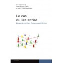 Le cas du lire et écrire sous la direction de Jean-Pierre Gaté et Jean-Yves Levesque : Chapter 1