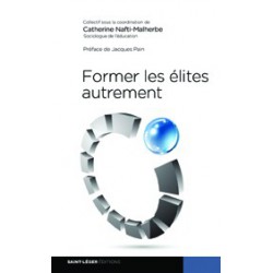 Former les élites autrement / Table of contents