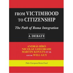 From Victimhood to Citizenship The Path of Roma Integration- Table of contents