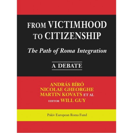 From Victimhood to Citizenship The Path of Roma Integration- Table of contents