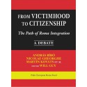 From Victimhood to Citizenship The Path of Roma Integration : Foreword