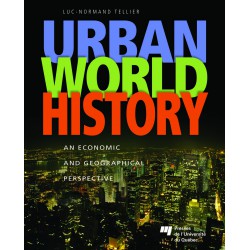 Urban World History - An Economic and Geographical Perspective of Luc-Normand Tellier : Chapter 3