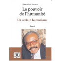 Le pouvoir de l’humanité. Un certain humanisme de William A. Etéki Mboumoua : Introduction