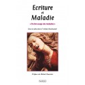 Ecriture et Maladie, sous la direction d’Arlette Bouloumié : Chapter 1