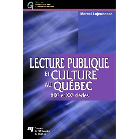 Lecture publique et culture au Québec / CHAPITRE 1