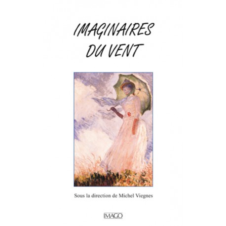 Imaginaires du vent, sous la direction de Michel Viegnes : Chapter 2