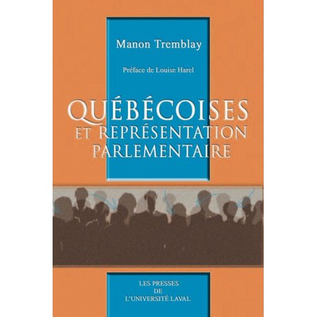 Québécoises et représentation parlementaire de Manon Tremblay : Table of contents