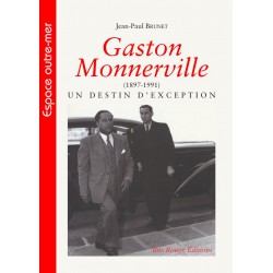Gaston Monnerville (1897-1991) un destin d'exception de Jean-Paul Brunet : Chapter 3