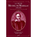 La vie de Michel de Marillac (1560-1632) de Donald A. Bailey : Table of contents