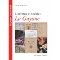 Littérature et société : La Guyane : Chapter 1