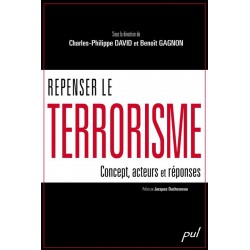 Repenser le terrorisme : concepts, acteurs et réponses : Chapter 1