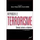Repenser le terrorisme : concepts, acteurs et réponses : Table of contents