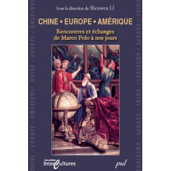 Chine /Europe /Amérique Rencontres et échanges de Marco Polo à nos jours : Chapter 4