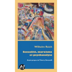 Sexualité, marxisme et psychanalyse, de Wilhelm Reich : Table of contents