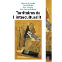 Territoires de l’interculturalité : expériences et explorations : Introduction
