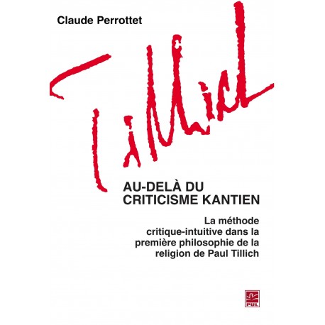 Au-delà du criticisme kantien, de Claude Perrottet : Table of contents