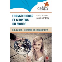 Francophones et citoyens du monde : éducation, identités et engagement : Chapter 3