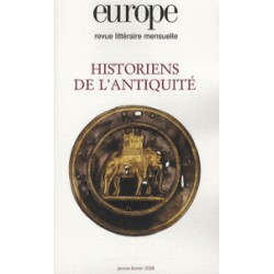Revue littéraire Europe : Historiens de l'Antiquité : Table of contents