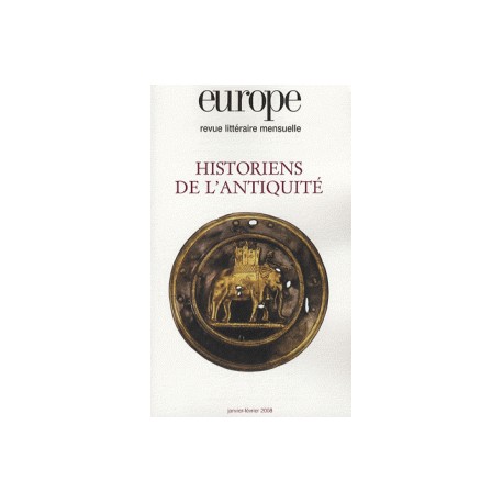 Revue littéraire Europe : Historiens de l'Antiquité : Table of contents
