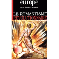 Revue littéraire Europe : Le romantisme révolutionnaire : Chapter 3