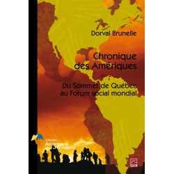 Chronique des Amériques. Du sommet de Québec au Forum social mondial : Table of contents