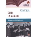 Clio en Acadie. Réflexions historiques : Contents