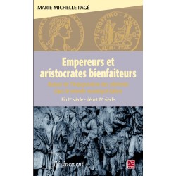 Empereurs et aristocrates bienfaiteurs de Marie-Michelle Pagé : Contents