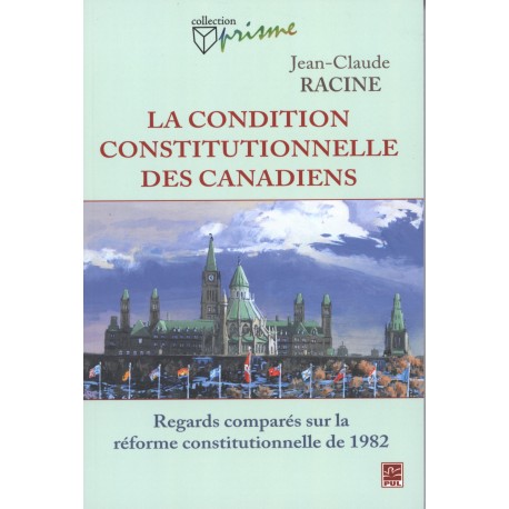 La condition constitutionnelle des Canadiens : Introduction