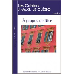 artelittera_ Les Cahiers JMG Le Clézio n°1 : Ecrire la ville de Nice