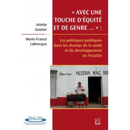 Les politiques publiques dans les champs de la santé et du développement au Yucatan, sur artelittera.com